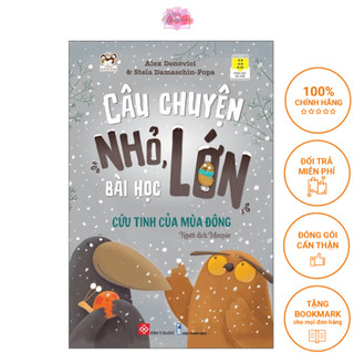 Sách - câu chuyện nhỏ bài học lớn : cứu tinh của mùa đông