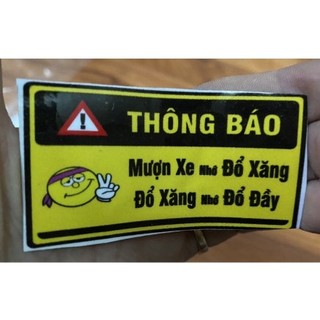 Tem dán xe máy thông báo đổ xăng sẵn keo bóc dán