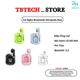 Tai Nghe Bluetooth Không Dây Ultrapods Max v5.3 Chạm Cảm Ứng Vỏ Trong Suốt Âm Thanh Hifi Có Mic Đàm Thoại SK22 DOSUHO