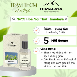 Nước hoa xịt thơm nội thất cao cấp himalaya dung tích 100ml
