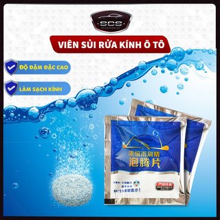 Viên Sủi Rửa Kính Ô tô, Nước Rửa Kính - Gạt Kính Siêu Sạch