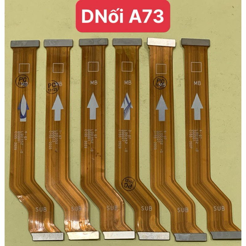 cáp nối main sạc oppo a72/ dây nối no mạch oppo a73/ dây sub oppo a73 zin mới