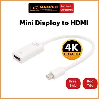 Cáp Mini DisplayPort Sang HDMI 1080P 4K 2K, Mini Display Port to HDMI cho Macbook, Surface, Mac mini, iMac, Laptop. S60