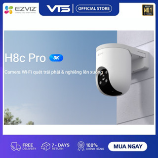 Camera Wifi EZVIZ H8C PRO 3K 5MP, H8C PRO 4MP 2K+, H8C PRO 3MP - Xoay 360 Độ, Đàm thoại 2 Chiều, Có Màu Ban Đêm, H8C VTS