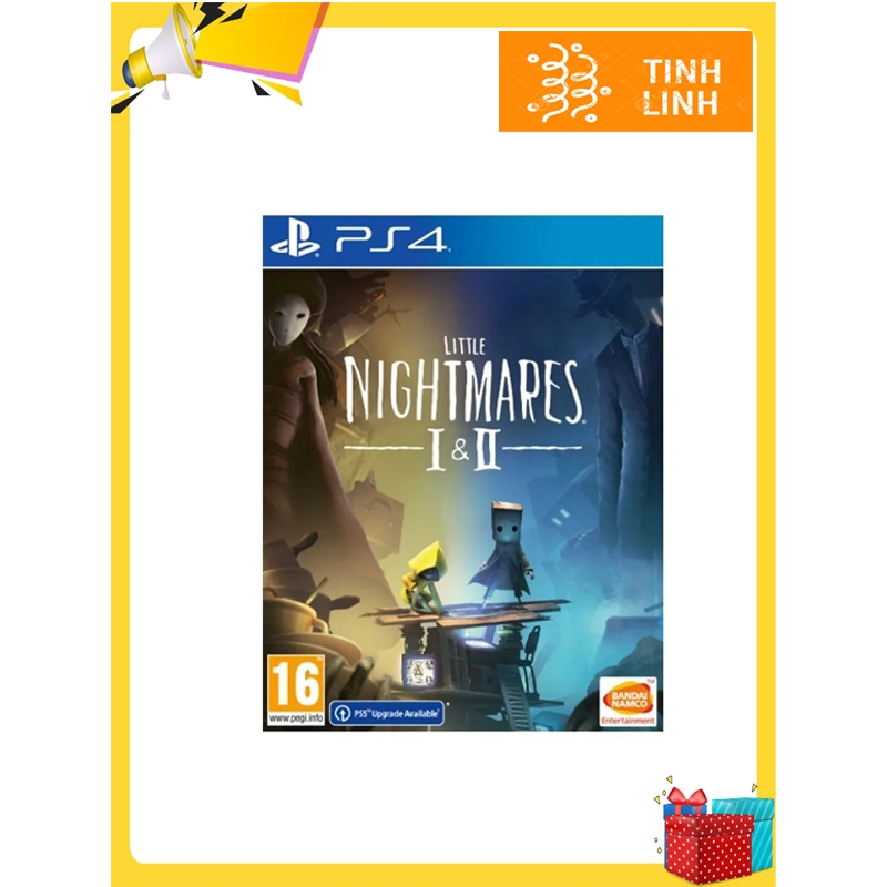 Đĩa Game PS4 Little Nightmares I & II