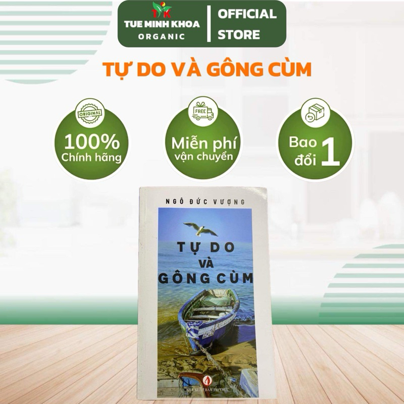Tự do và gông cùm