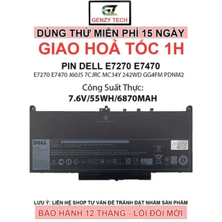Pin dell latitude e7270 e7470 j60j5 7cjrc mc34y 242wd gg4fm pdnm2 - bảo hành 12 tháng - lỗi đổi mới