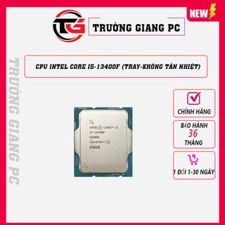 Cpu intel core i5-13400f - new bảo hành chính hãng 36 tháng