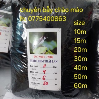 Lưới bẫy chim chào mào dài 10m-20m-30m- 50m