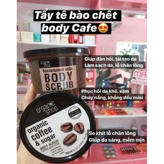 Tẩy Tế Bào Chết Toàn Thân Organic Shop Organic Coffee & Sugar Body Scrub 250ml, Tẩy Da Chết Body