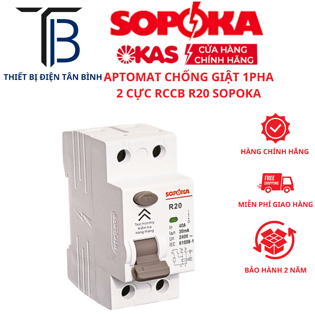 {CHÍNH HÃNG} Aptomat chống giật 25A 32A 40A 50A 63A 1 pha 2P, RCCB chống giật 1 pha 2P 30mA SOPOKA