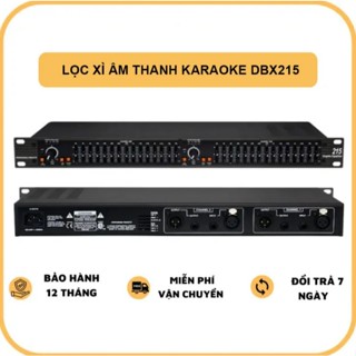 Lọc Xì Âm Thanh Karaoke DBX215, Lọc Xì Equalizer Cân Bằng Tần Số Giúp Âm Thanh Trong Trẻo Tiếng Sáng