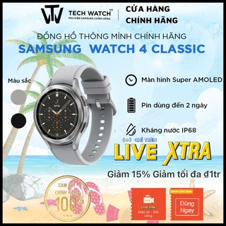 - Đồng Hồ Samsung Galaxy Watch 4 Classic Hang Chính Hãng - TechWatchVN