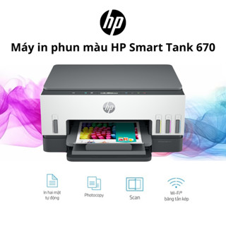 Máy in phun màu HP Smart Tank 670 All-in-One (6UU48A) - In 2 mặt tự động, scan, photo, kết nối WiFi - Bảo Hành 1 Năm