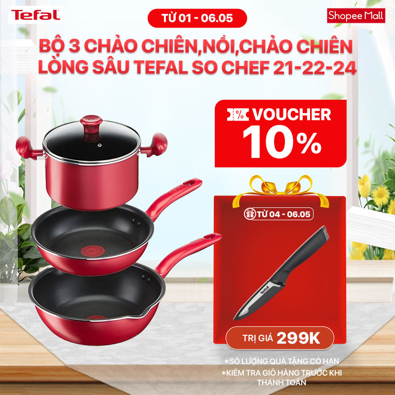 Combo Tefal So Chef Chảo chiên 21cm &amp; Nồi 22cm &amp; Chảo chiên sâu lòng 24cm