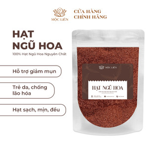 Hạt Ngũ hoa nguyên chất hạt đình lịch Loại 1 Handmade ,Mặt nạ đắp mặt ngừa mụn dưỡng da - MỘC LIÊN