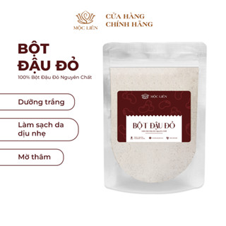 Bột đậu đỏ nguyên chất 100% hàng loại 1 mặt nạ bột giúp  trắng da, dưỡng ẩm, mờ thâm, tẩy TBC mờ thâm nám -  MỘC LIÊN