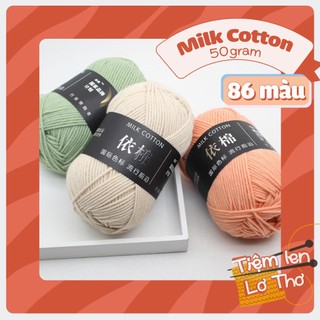 Len milk cotton 50g - loại đẹp mềm mịn (Đủ bảng màu)