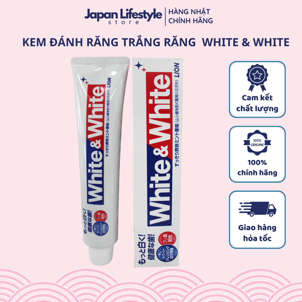Kem Đánh Răng Trắng Răng Nhật Bản WHITE & WHITE