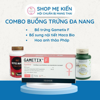 Mẹ Kiến - Combo hỗ trợ buồng trứng đa nang: GametixF, Maca bio, Hoa anh thảo hữu cơ