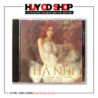 Đĩa CD HÀ NHI chủ đề Dĩ vãng nhạt nhoà Thể loại Nhạc HOA Lời Việt Đĩa lòng Trắng