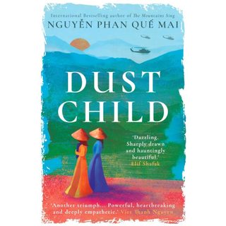 Dust child - Nguyễn Phan Quế Mai