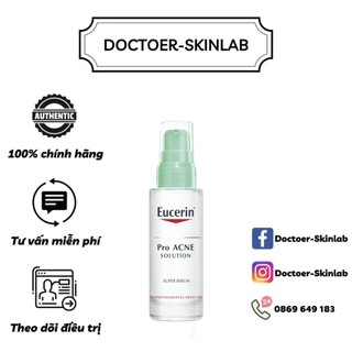 Tinh Chất Giảm Mụn Eucerin Pro Acne Solution Super Serum 30ml
