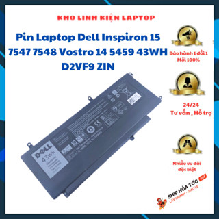 Pin Laptop Dell Inspiron 15 7547 7548 Vostro 14 5459 43WH D2VF9 [ZIN]