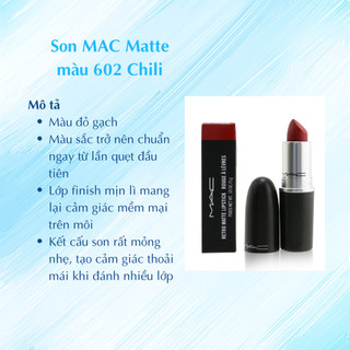 Son MAC Matte màu 602 Chili - 3g