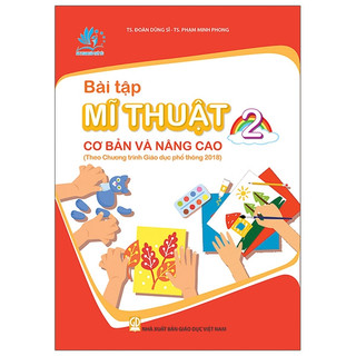 Sách - Bài tập Mĩ Thuật cơ bản và nâng cao ( Theo Chương trình Giáo dục phổ thông 2018 )