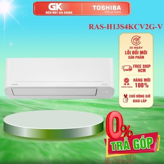 Ras-h13s4kcv2g-v - miễn phí công lắp - máy lạnh toshiba inverter 1.5 hp ras-h13s4kcv2g-v