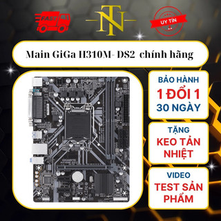Main Gigabyte H310 (TẶNG FE+KEO TẢN NHIỆT+PIN CMOS).Main chính hãng bóc máy văn phòng, quán net . Main socket 1151 v2