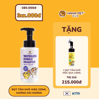 [TẶNG BỌT TẮM KHÔ 215K] Bọt tắm khô dưỡng lông Waterless Bubble Shampoo cho thú cưng - Hana Pet Việt Nam