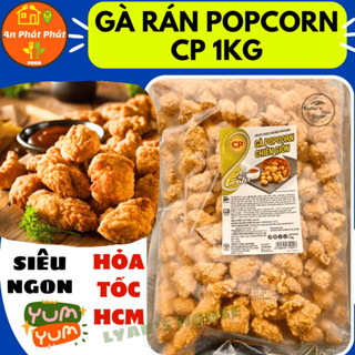 [Hỏa tốc HCM] GÀ POPCORN Chiên Giòn CP , làm từ gà tươi, gà viên CP ngon như KFC, ăn vặt dinh dưỡng ngon An Phát Phát