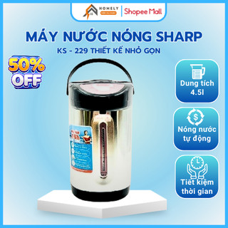 Máy Nước Nóng SHARP KS-229, 239 Đun Sôi Nhanh 3 Chế Độ Lấy Nước Thuận Tiện Bảo Hành 12 Tháng