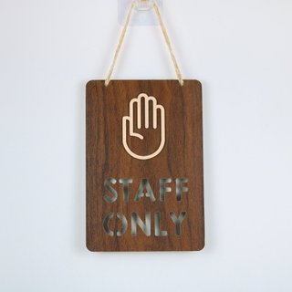 Bảng gỗ decor Staff Only Siêu dễ thương