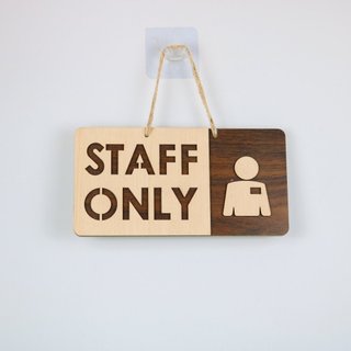Bảng gỗ decor Staff Only Siêu dễ thương