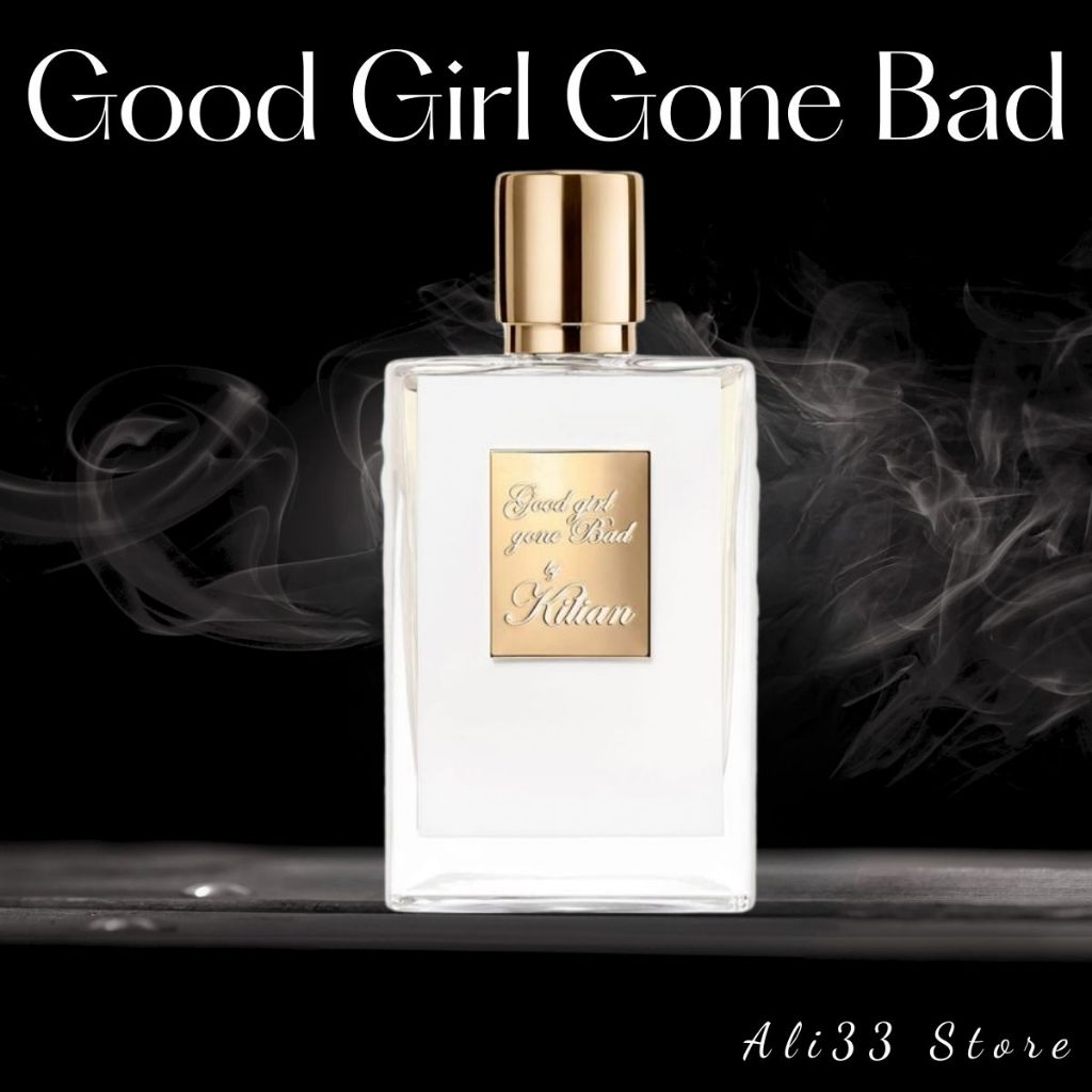 Good Girl Gone Bad by Kilian(Rắn Trắng)-[Nước hoa Cao Cấp]-Phong cách: Quyến rũ, Sang trọng, Tinh tế