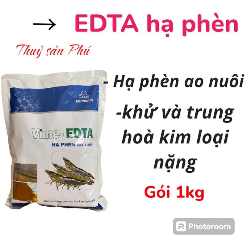 hạ phèn EDTA cho tôm. khử phèn nhanh chóng, trung hoà kim loại nặng. có hướng dẫn sau bao bì