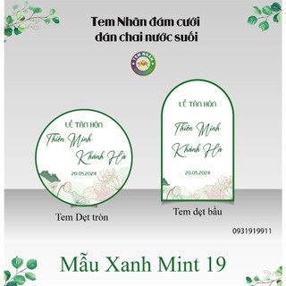 Tem dán chai nước đám cưới mẫu mới Xanh Mint 19