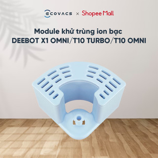 Module khử trùng ion bạc DEEBOT X1 OMNI/T10 TURBO/T10 OMNI - Hàng chính hãng