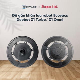 Đế gắn khăn lau Robot Hút Bụi Lau Sàn Deebot X1 Turbo/ X1 Omni (1 cặp/ 2 cái) - Hàng Chính Hãng