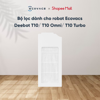Bộ lọc dành cho robot Ecovacs Deebot T10//T10 OMNI/ T10 TURBO - Hàng chính hãng