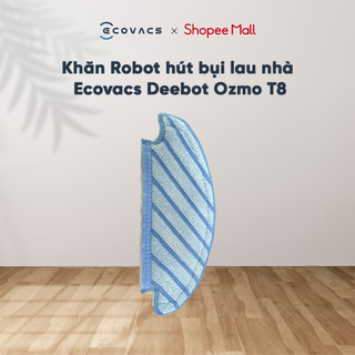 Khăn Robot hút bụi lau nhà Ecovacs Deebot Ozmo T8/ N8/ N8 PRO/ N10 ( 1 cái ) _ Hàng Chính Hãng