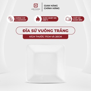 Đĩa sứ vuông trắng cao cấp Long Phương kích thước 17 cm và 20 cm
