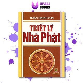 Sách - Triết Lý Nhà Phật - Upali Books