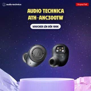Tai Nghe Không Dây Chống Ồn Chủ Động ANC QuietPoint® Audio-Techncia ATH-ANC300TW - Hàng Chính Hãng