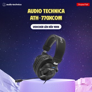 Tai nghe Stereo Audio-Technica ATH-770XCOM - Hàng Chính Hãng