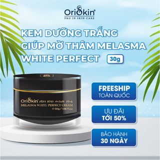 Kem Mờ Nám Tàn Nhang, Dưỡng Trắng Mờ Thâm Dành Cho Cả Da Nhạy Cảm Melasma White Perfect Cream 30g