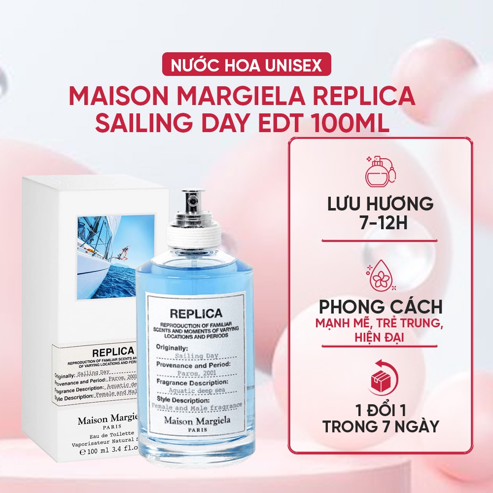 Nước Hoa Nam Nữ Unisex Maison Margiela Replica Sailing Day EDT 100ml - Hương Biển Tươi Mát Và Thanh Lịch.